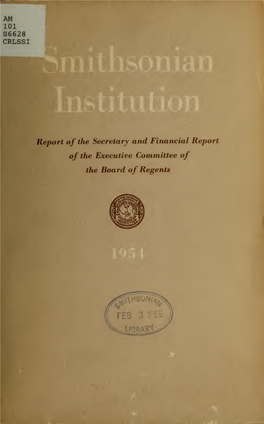 Report of the Secretary of the Smithsonian Institution and Financial Report of the Executive Committee of the Board of Regents for the Year Ended June 30, 1953