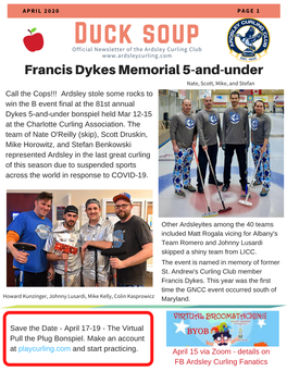 Duck Soup Official Newsletter of the Ardsley Curling Club Francis Dykes Memorial 5-And-Under