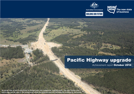 Pacific Highway Upgrade, Monthly Achievement Report, October 2014