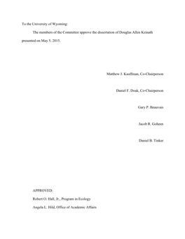 The Members of the Committee Approve the Dissertation of Douglas Allen Keinath Presented on May 5, 2015