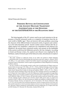 Periodic Revival Or Continuation of the Ancient Military Tradition? Another Look at the Question of the KATÁFRAKTOI in the Byzantine Army1