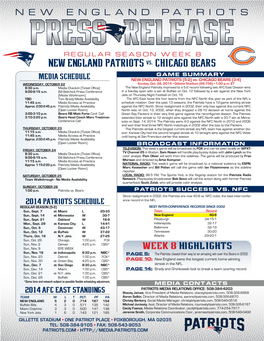 NEW ENGLAND PATRIOTS Vs. CH ICAGO BEARS MEDIA SCHEDULE GAME SUMMARY NEW ENGLAND PATRIOTS (5-2) Vs