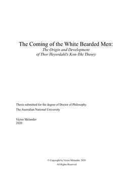 The Coming of the White Bearded Men: the Origin and Development of Thor Heyerdahl's Kon-Tiki Theory