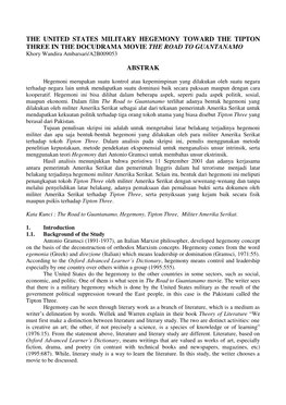 THE UNITED STATES MILITARY HEGEMONY TOWARD the TIPTON THREE in the DOCUDRAMA MOVIE the ROAD to GUANTANAMO Khory Wandira Ambarsari/A2B009053