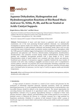 Aqueous Dehydration, Hydrogenation and Hydrodeoxygenation Reactions of Bio-Based Mucic Acid Over Ni, Nimo, Pt, Rh, and Ru on Neutral Or Acidic Catalyst Supports