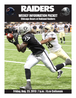 WEEKLY INFORMATION PACKET Chicago Bears at Oakland Raiders