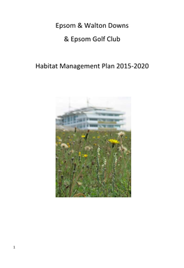 Epsom & Walton Downs & Epsom Golf Club Habitat Management Plan