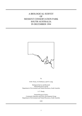 A Biological Survey of Messent Conservation Park South Australia in December 1994