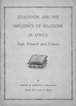 EDUCATION, and the INFLUENCE of RELIGIONS in AFRICA Past, Present and Future