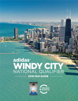 Windy City National Qualifier 2018 Fan Guide