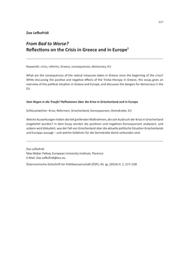 From Bad to Worse? Reflections on the Crisis in Greece and in Europe1