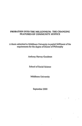 Probation Into the Millennium: the Changing Features of Community Justice