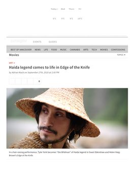 Haida Legend Comes to Life in Edge of the Knife by Adrian Mack on September 27Th, 2018 at 2:00 PM
