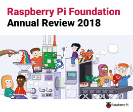 Raspberry Pi Foundation Annual Review 2018
