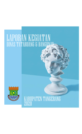 Laporan Kegiatan Dinas Tata Ruang Dan Bangunan Kab. Tangerang Tahun 2020 1