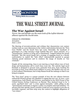 The War Against Israel Terror, Lies and Slander Are the Main Tools of the Leftist-Islamist Alliance Against the Jewish State