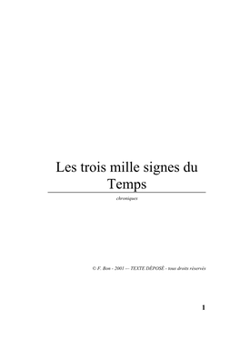 Les Trois Mille Signes Du Temps Chroniques