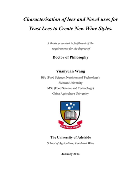 Characterisation of Lees and Novel Uses for Yeast Lees to Create New Wine Styles