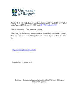 White, B. T. (2017) Refugees and the Definition of Syria, 1920–1939. Past and Present, 235(1), Pp. 141-178. (Doi:10.1093/Pastj/Gtw048)