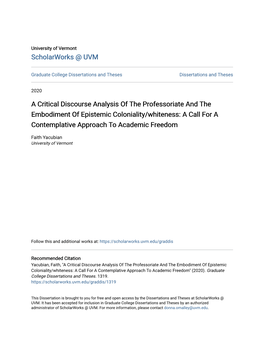 A Critical Discourse Analysis of the Professoriate and the Embodiment of Epistemic Coloniality/Whiteness: a Call for a Contemplative Approach to Academic Freedom