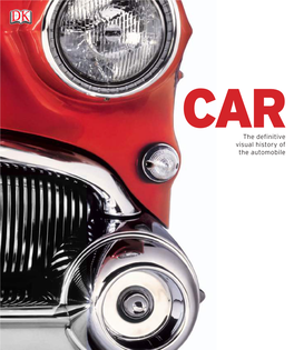 The Definitive Visual History of the Automobile