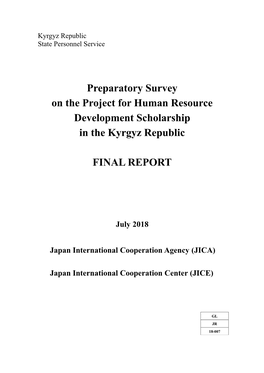 Preparatory Survey on the Project for Human Resource Development Scholarship in the Kyrgyz Republic