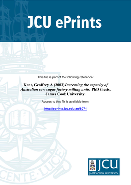 Increasing the Capacity of Australian Raw Sugar Factory Milling Units. Phd Thesis, James Cook University