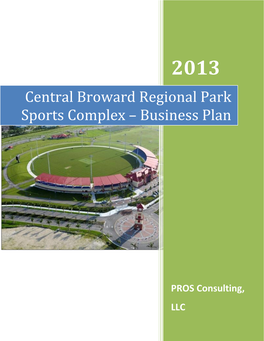 Central Broward Regional Park Sports Complex – Business Plan