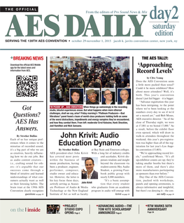 Saturday Edition SERVINGA the ES 139TH AES CONVENTION DA • October 29-November 1, ILY 2015 Jacob K