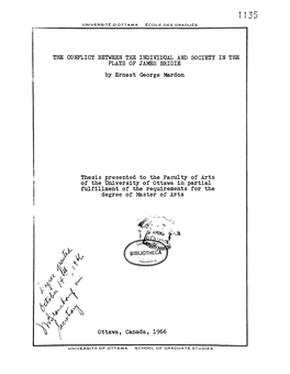 THE CONFLICT BETWEEN the INDIVIDUAL and SOCIETY in the PLAYS of JAMES BRIDIE by Ernest George Mardon