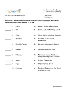 Match the Examples of Landforms to the Proper Type of Landform. Write the Correct Letter in CAPITAL FORM. 1. Plains