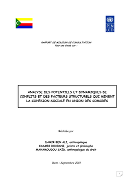 Analyse Des Potentiels Et Dynamiques De Conflits Et Des Facteurs Structurels Qui Minent La Cohesion Sociale En Union Des Comores