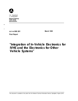 “Integration of In-Vehicle Electronics for IVHS and the Electronics for Other Vehicle Systems”