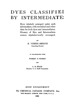 D Y E S C L a S S I F I E I B Y I N T E R M E D I a T E ! Dyes Tabularly Arranged Under Each Intermediate, with Statistical