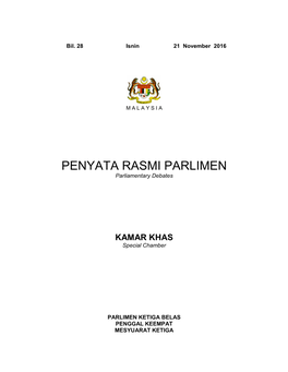 PENYATA RASMI PARLIMEN Parliamentary Debates