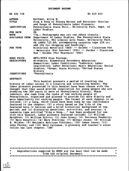 Sing a Song of Unsung Heroes and Heroines: Stories and Songs of Pennsylvania Labor Pioneers. INSTITUTION Pennsylvania State Univ., University Park
