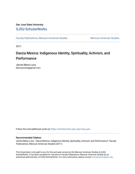 Danza Mexica: Indigenous Identity, Spirituality, Activism, and Performance