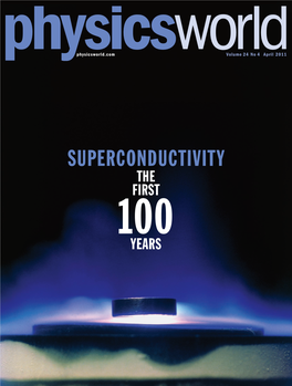 Physics World: 100 Years of Superconductivity