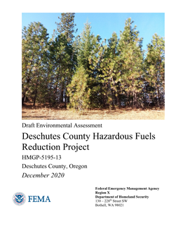 Deschutes County Hazardous Fuels Reduction Project HMGP-5195-13 Deschutes County, Oregon December 2020