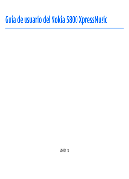 Guía De Usuario Del Nokia 5800 Xpressmusic