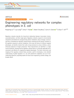 Engineering Regulatory Networks for Complex Phenotypes in E. Coli ✉ Rongming Liu1,4, Liya Liang1,4, Emily F