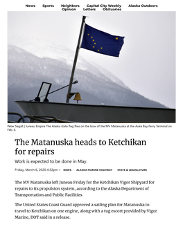 The Matanuska Heads to Ketchikan for Repairs Work Is Expected to Be Done in May