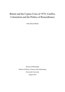 Britain and the Cyprus Crisis of 1974: Conflict, Colonialism and the Politics of Remembrance