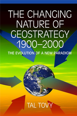 The Changing Nature of Geostrategy, 1900–2000