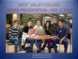 West Valley College Presentation to the Board