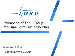 Promotion of Tobu Group Medium-Term Business Plan