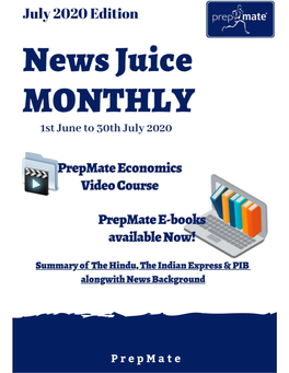 News Juice Monthly – July 2020 Edition