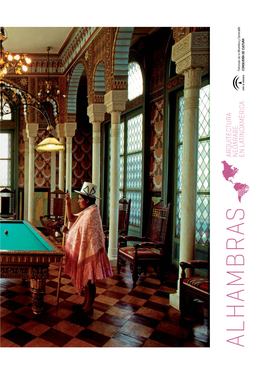 Alhambras En Latinoamérica