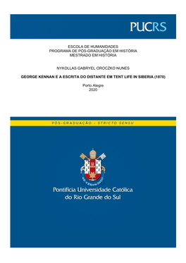 Escola De Humanidades Programa De Pós-Graduação Em História Mestrado Em História