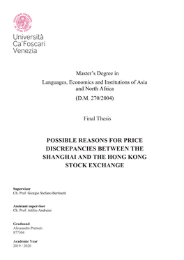 Possible Reasons for Price Discrepancies Between the Shanghai and the Hong Kong Stock Exchange